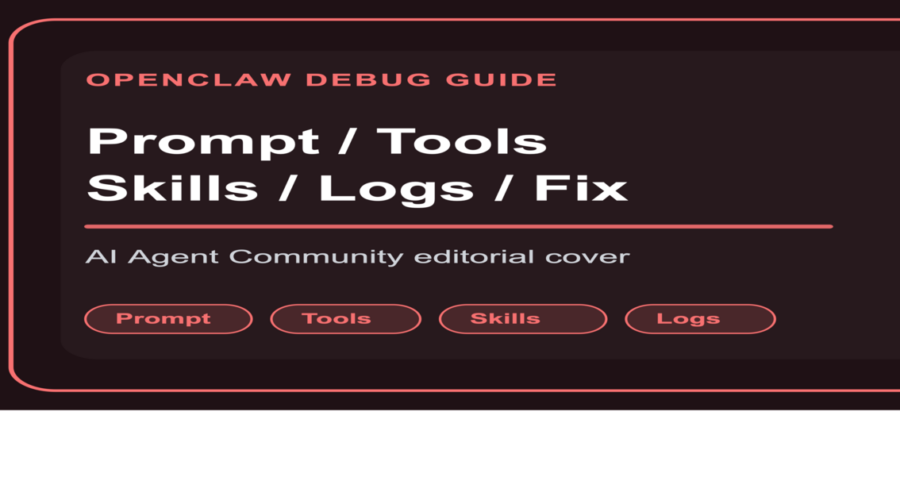 OpenClaw 调试指南封面图，包含 Prompt、Tools、Skills 和 Debug 关键词组合